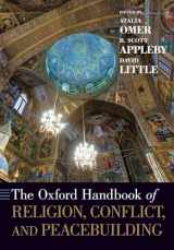 9780190055172-0190055170-The Oxford Handbook of Religion, Conflict, and Peacebuilding