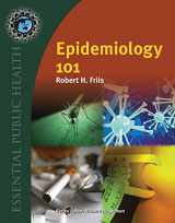 9780763754433-0763754439-Epidemiology 101 (Essential Public Health)