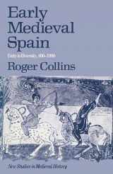 9780333262832-0333262832-Early Medieval Spain (New Studies in Medieval History)