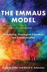 9781563449123-1563449129-The Emmaus Model: Discipleship, Theological Education, and Transformation (Church of the Nazarene)