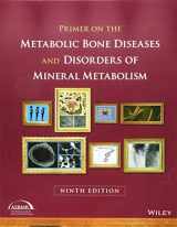 9781119266563-1119266564-Primer on the Metabolic Bone Diseases and Disorders of Mineral Metabolism