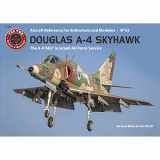 9783935687195-3935687192-Douglas A-4 Skyhawk: The A-4N and TA-4J 'Ahit' in Israeli Air Force Service