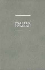 9780930265540-0930265548-The Psalter Hymnal Ecumenical Edition, Large Print Spiral