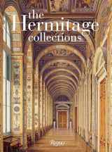 9780847835034-0847835030-The Hermitage Collections: Volume I: Treasures of World Art; Volume II: From the Age of Enlightenment to the Present Day