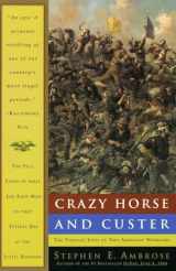 9780385479660-0385479662-Crazy Horse and Custer: The Parallel Lives of Two American Warriors