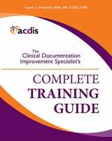 9781556452833-1556452837-The Clinical Documentation Improvement Specialist's Complete Training Guide