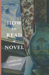 9781950970193-1950970191-How to Read a Novel