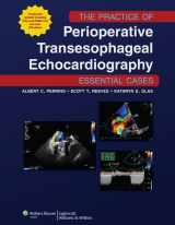 9781605477169-1605477168-The Practice of Perioperative Transesophageal Echocardiography: Essential Cases
