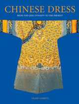 9780804836630-0804836639-Chinese Dress: From the Qing Dynasty to the Present
