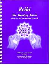 9781886785038-1886785031-Reiki: The Healing Touch - First and Second Degree Manual