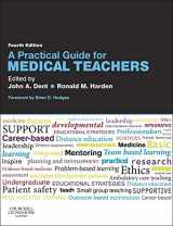 9780702045516-0702045519-A Practical Guide for Medical Teachers