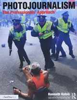 9781138101364-1138101362-Photojournalism: The Professionals' Approach