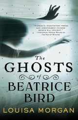 9780316628808-0316628808-The Ghosts of Beatrice Bird