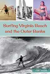 9781467145749-1467145742-Surfing Virginia Beach and the Outer Banks (Sports)