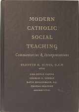 9781589010581-1589010582-Modern Catholic Social Teaching: Commentaries And Interpretations