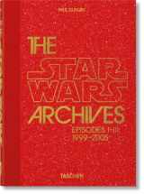 9783836593274-3836593270-The Star Wars Archives 1999–2005: Episodes I-III