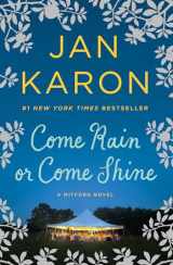 9780425278185-0425278182-Come Rain or Come Shine (A Mitford Novel)
