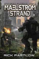 9781949890419-1949890414-Maelstrom Strand: Wholesale Slaughter Book Four