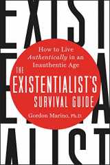 9780062435989-0062435981-The Existentialist's Survival Guide: How to Live Authentically in an Inauthentic Age