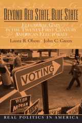 9780136155577-013615557X-Beyond Red State and Blue State: Electoral Gaps in the 21st Century American Electorate