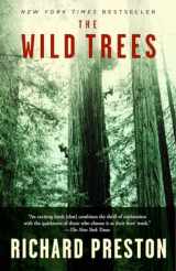 9780812975598-0812975596-The Wild Trees: A Story of Passion and Daring