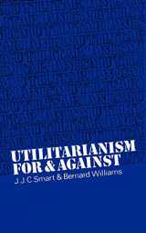 9780521098229-052109822X-Utilitarianism: For and Against