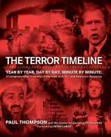 9780060783389-0060783389-The Terror Timeline: Year by Year, Day by Day, Minute by Minute: A Comprehensive Chronicle of the Road to 9/11--and America's Response