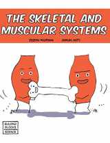 9780716678670-0716678675-Skeletal and Muscular Systems (Building Blocks of Life Science 1/Hardcover)