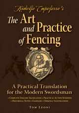 9780982591192-0982591195-Ridolfo Capoferro's The Art and Practice of Fencing: A Practical Translation for the Modern Swordsman