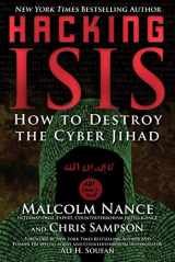 9781510740013-1510740015-Hacking ISIS: How to Destroy the Cyber Jihad