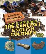 9780761442646-0761442642-American Archaeology Uncovers the Earliest English Colonies