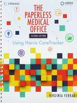 9781337614191-133761419X-The Paperless Medical Office: Using Harris CareTracker, Spiralbound Version