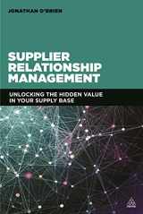 9780749468064-0749468068-Supplier Relationship Management: Unlocking the Hidden Value in Your Supply Base