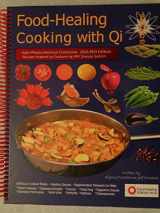 9780996909822-0996909826-Food Healing Cooking with Qi