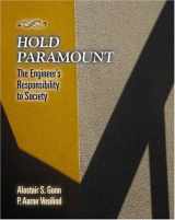 9780534392581-053439258X-Hold Paramount: The Engineer’s Responsibility to Society