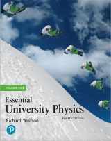 9780134988559-0134988558-Essential University Physics: Volume 1 (4th Edition)