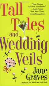 9780446617871-0446617873-Tall Tales and Wedding Veils