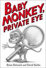 9781338180619-1338180614-Baby Monkey, Private Eye