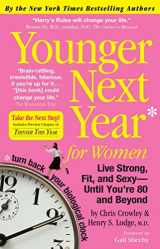 9780761147749-0761147748-Younger Next Year for Women: Live Strong, Fit, and Sexy - Until You're 80 and Beyond