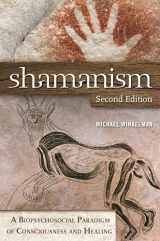 9780313381812-031338181X-Shamanism: A Biopsychosocial Paradigm of Consciousness and Healing