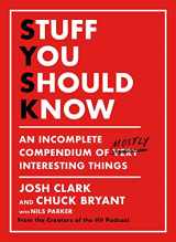 9781409199380-140919938X-Stuff You Should Know: An Incomplete Compendium of Mostly Interesting Things