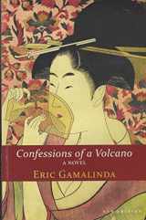 9789712700521-9712700526-Confessions of a volcano: A novel