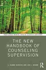 9781032170084-1032170085-The New Handbook of Counseling Supervision (Routledge Mental Health Classic Editions)