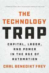 9780691210797-0691210799-The Technology Trap: Capital, Labor, and Power in the Age of Automation
