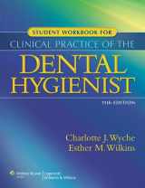 9781608317295-1608317293-Clinical Practice of the Dental Hygienist