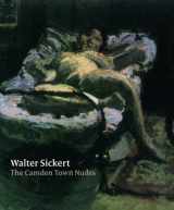 9781903470589-1903470587-Walter Sickert - Camden Town Nudes