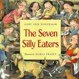 9780152024406-0152024409-The Seven Silly Eaters