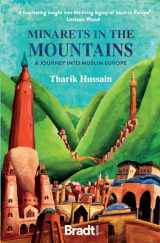9781784778286-1784778281-Minarets in the Mountains: A Journey into Muslim Europe