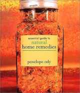 9781856264808-1856264807-Essential Guide to Natural Home Remedies