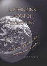 9780691058726-0691058725-Quaternions and Rotation Sequences